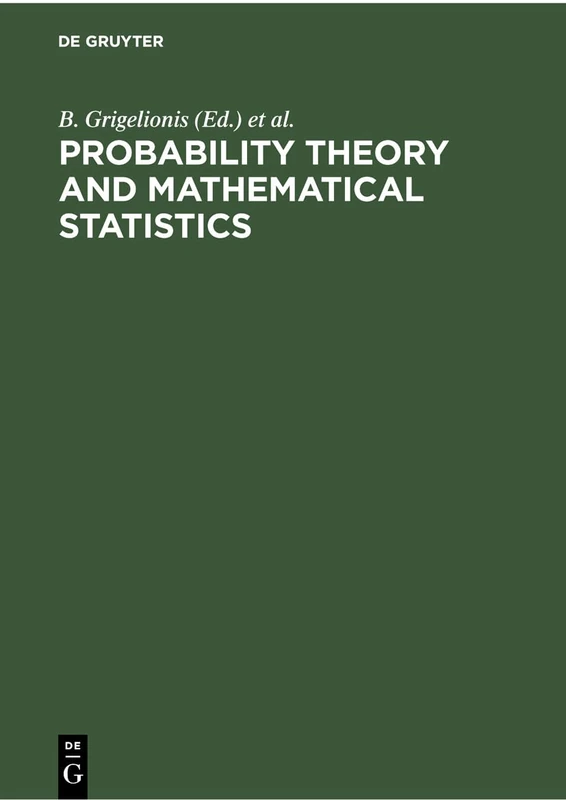 Probability Theory and Mathematical Statistics: Proceedings of the Seventh Vilnius Conference (1998), Vilnius, Lithuania, 12–18 August, 1998