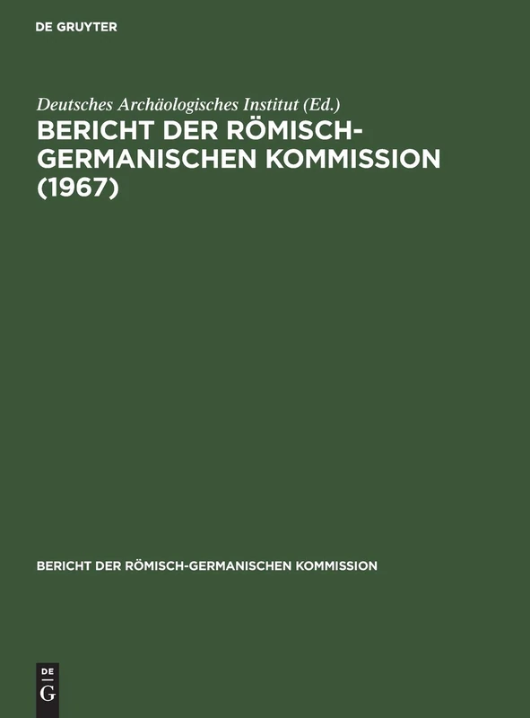 1967: 48 (Bericht Der Römisch-Germanischen Kommission)