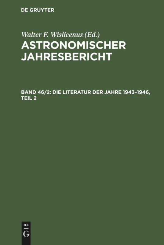 Die Literatur der Jahre 1943-1946, Teil 2: 46 (Astronomischer Jahresbericht)
