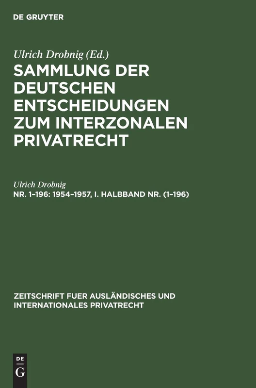 1954-1957, I. Halbband Nr. (1-196) (Zeitschrift Fuer Ausländisches Und Internationales Privatrec)