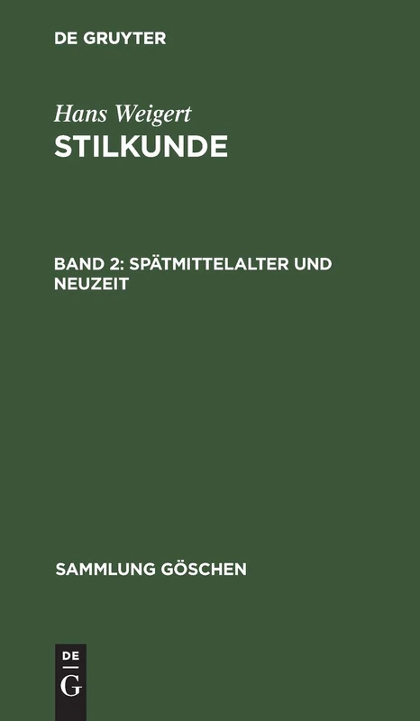 Spätmittelalter Und Neuzeit: 781 (Sammlung Göschen)