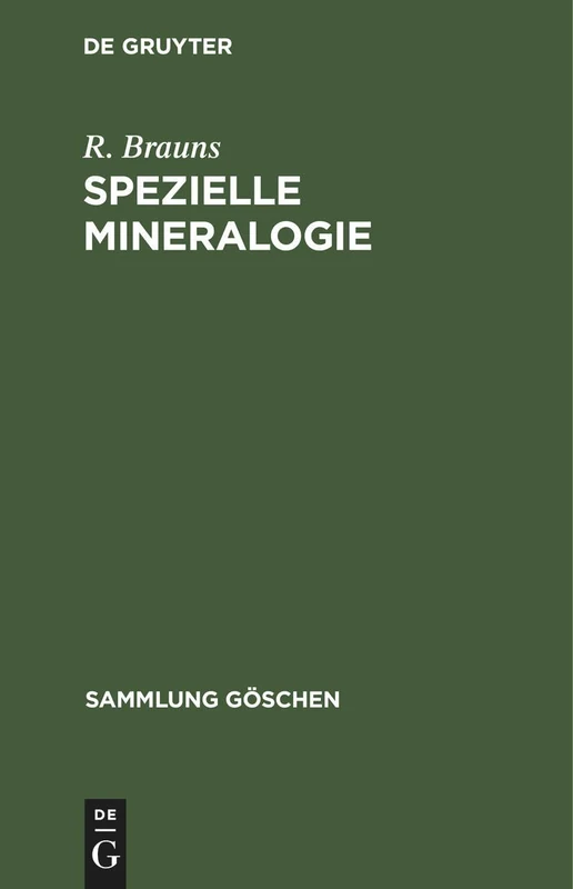 Spezielle Mineralogie: 31 (Sammlung Göschen)