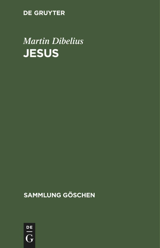 Jesus: 1130 (Sammlung Göschen)