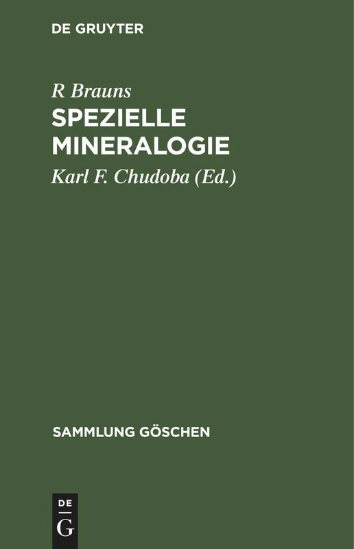 Spezielle Mineralogie: 31 (Sammlung Göschen)