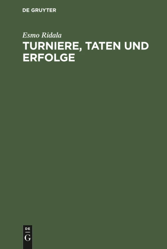 Turniere, Taten und Erfolge: Die Laufbahn Des Grossmeisters Paul Keres