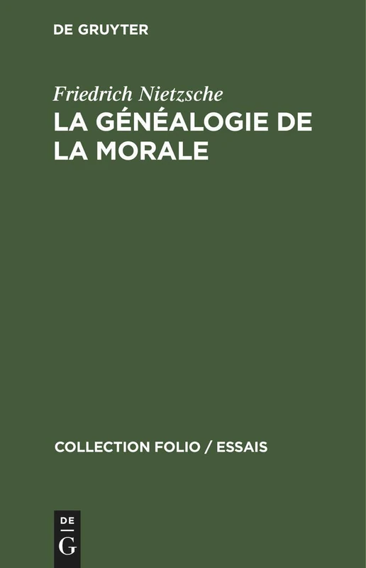 La Généalogie de la Morale: 16 (Collection Folio / Essais)