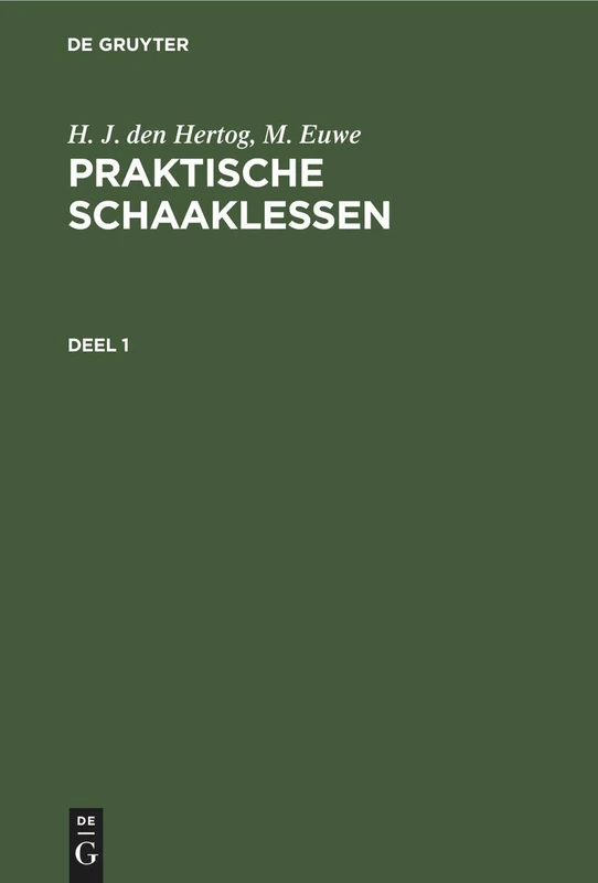 Praktische Schaaklessen: 1
