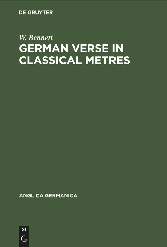 German Verse in Classical Metres: 6 (Anglica Germanica, 6)