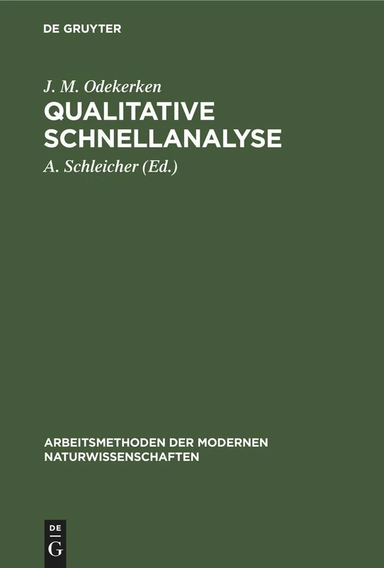 Qualitative Schnellanalyse (Arbeitsmethoden Der Modernen Naturwissenschaften)