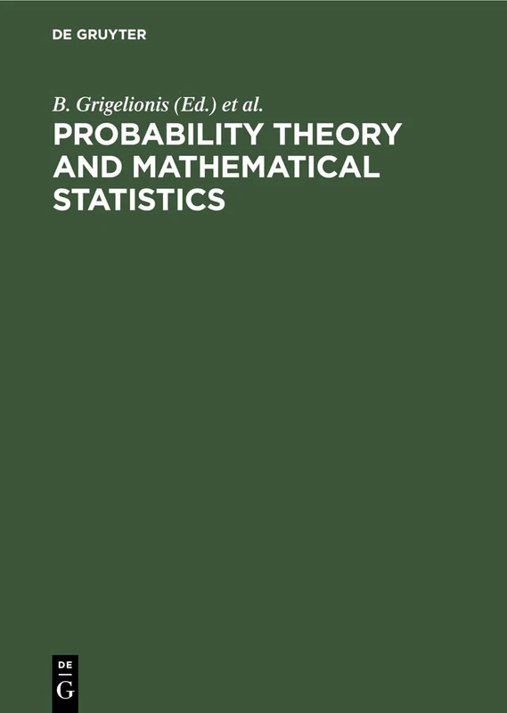 Probability Theory and Mathematical Statistics: Proceedings of the Sixth Vilnius Conference, Vilnius, Lithuania, 28 June–3 July, 1993