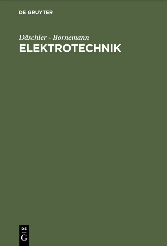 Elektrotechnik: Ein Leitfaden Für Unterricht Und PRAXIS