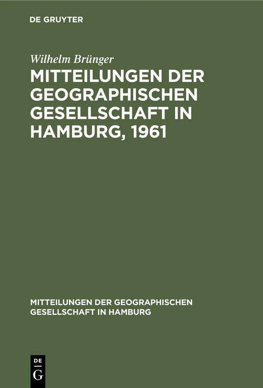 Mitteilungen der Geographischen Gesellschaft in Hamburg, 1961: 54