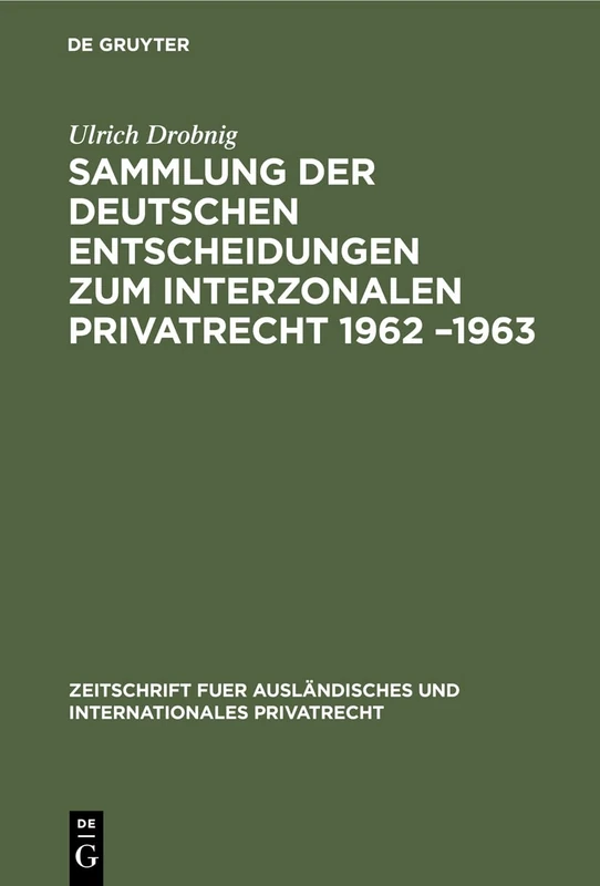 De Gruyter Sammlung der deutschen Entscheidungen 1962-1963