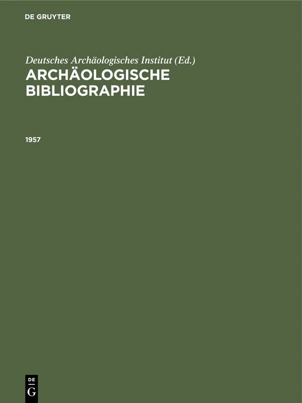1957: Archäologische Bibliographie 1957. Beilage