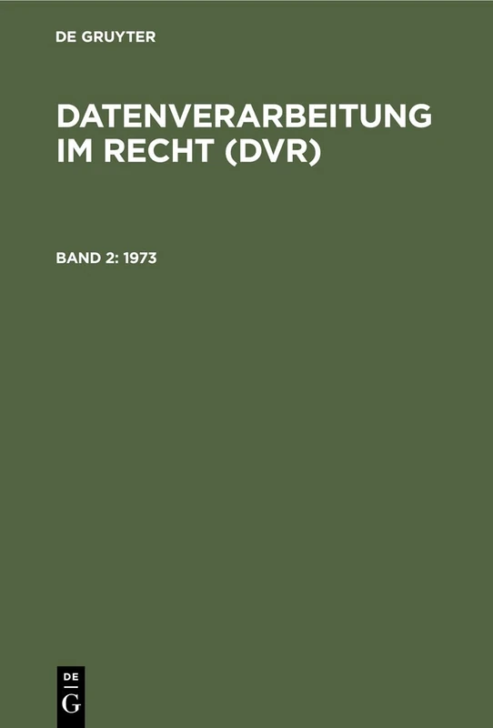 1973 (Datenverarbeitung Im Recht (Dvr), 2)