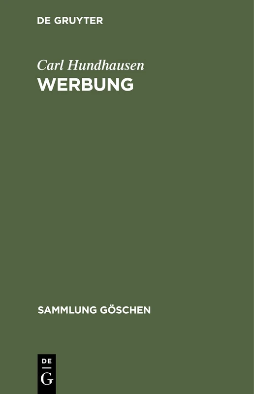 Werbung: Grundlagen: 1231 (Sammlung Göschen)