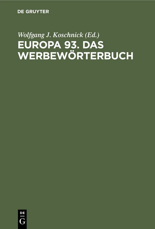 Europa 93. Das Werbewörterbuch: Deutsch, Englisch, Französisch - Image 1