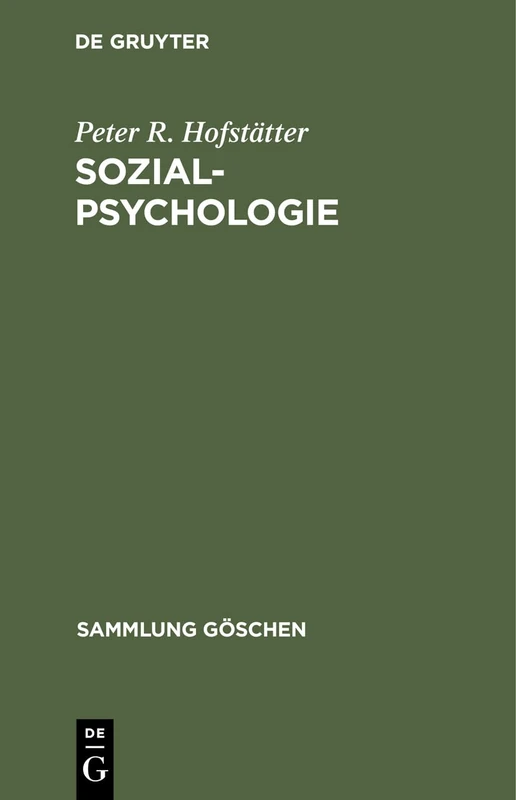 Sozialpsychologie: 104 (Sammlung Göschen)