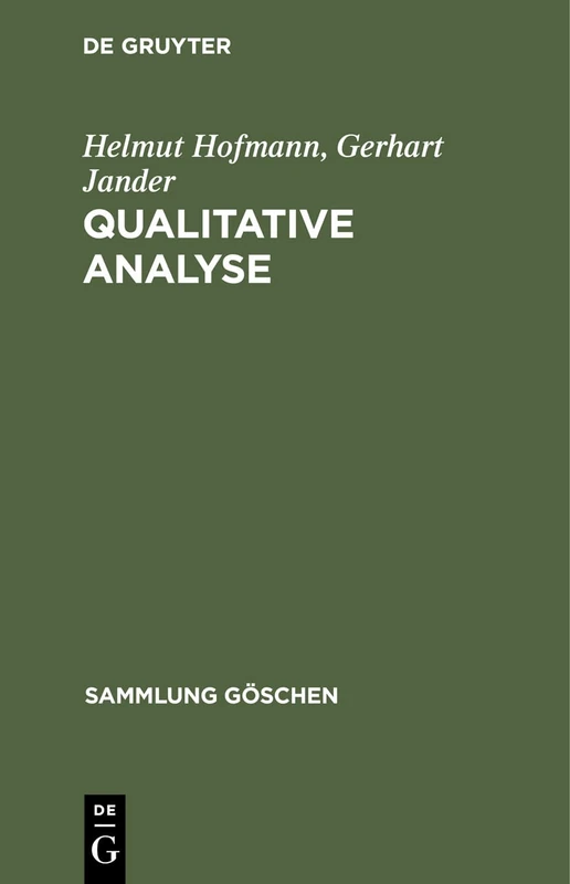 Qualitative Analyse: 247 (Sammlung Göschen)
