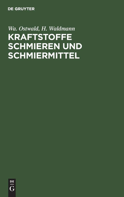 Kraftstoffe Schmieren Und Schmiermittel