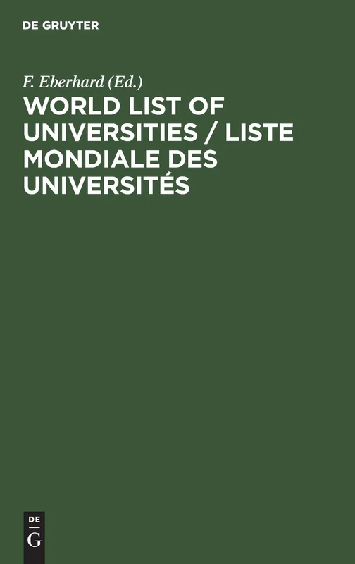 World List of Universities / Liste Mondiale des Universités: Other Institutions of Higher Education and University Organizations / Autres ... Supérieur et Organisations Universitaires