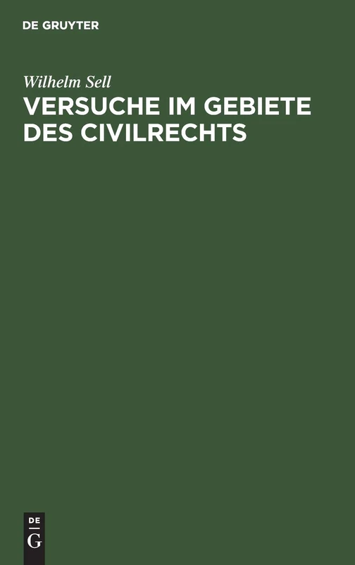 Versuche Im Gebiete Des Civilrechts