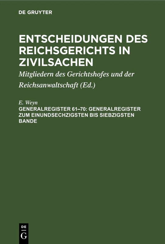 Generalregister Zum Einundsechzigsten Bis Siebzigsten Bande