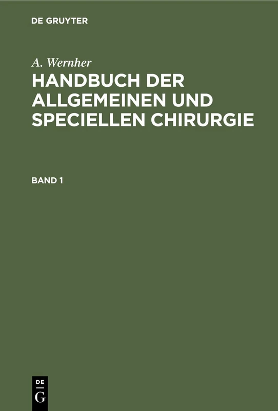 Handbuch der allgemeinen und speciellen Chirurgie Handbuch der allgemeinen und speciellen Chirurgie