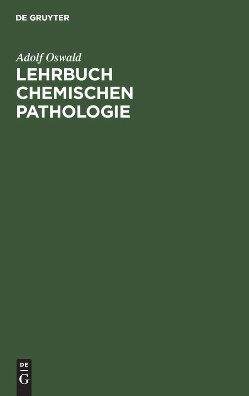 Lehrbuch Chemischen Pathologie