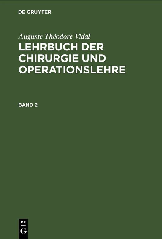 Lehrbuch der Chirurgie und Operationslehre Lehrbuch der Chirurgie und Operationslehre: 2
