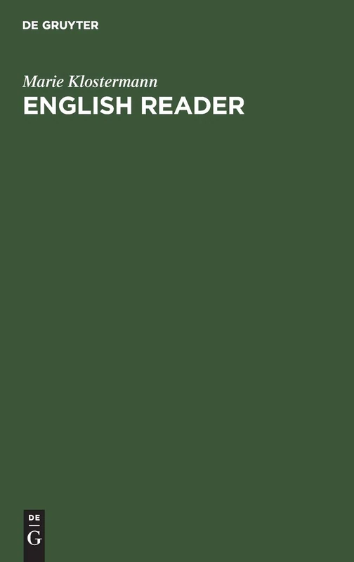 English Reader: Ein Lesebuch Für Anfänger Mit Fragen Und Wörterverzeichnis - Image 1