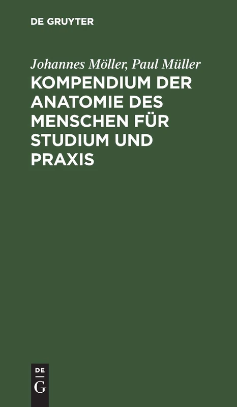 Kompendium Der Anatomie Des Menschen Für Studium Und PRAXIS