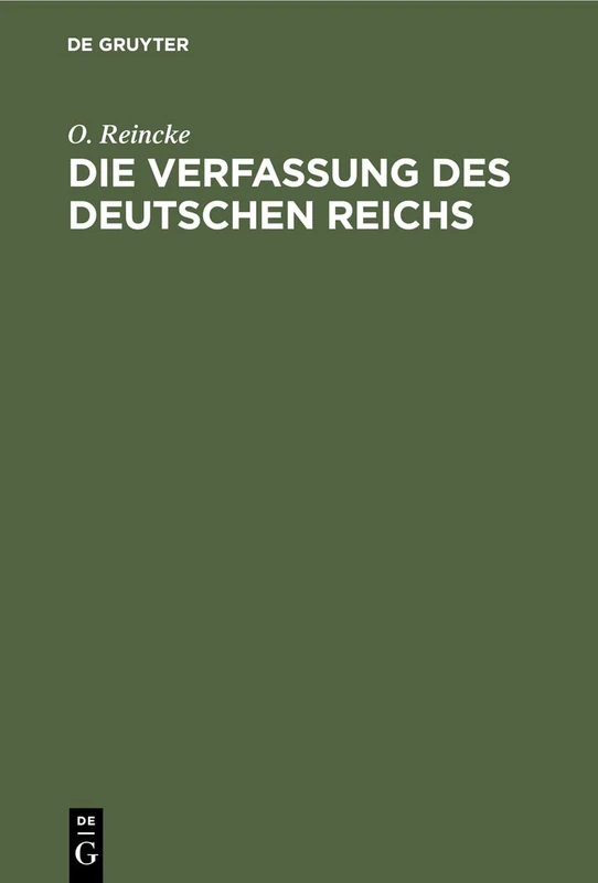 Die Verfassung Des Deutschen Reichs: Nebst Ausführungsgesetzen. Für Den Praktischen Gebrauch, Mit Besonderer Beziehung Auf Preußen