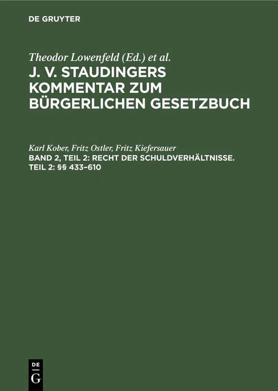 De Gruyter Recht Der Schuldverhaeltnisse Teil 2 - Law Book