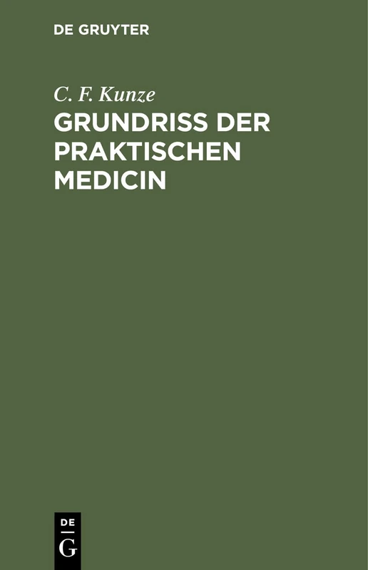Grundriss Der Praktischen Medicin