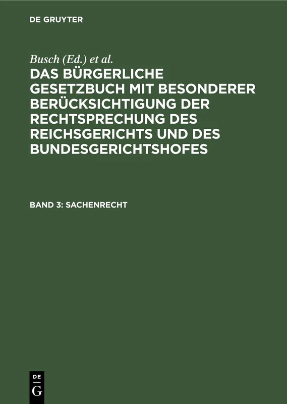 Sachenrecht (Großkommentare Der Praxis)
