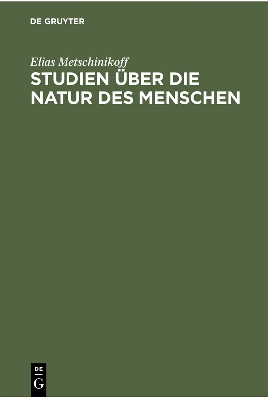 Studien Über Die Natur Des Menschen: Eine Optimistische Philosophie