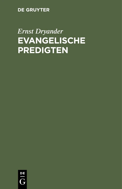 Evangelische Predigten: Ein Abschiedsgruß an Die Evangelische Gemeinde Zu Bonn