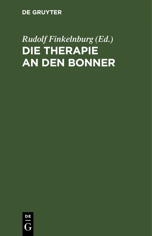 Die Therapie an Den Bonner Universitätskliniken