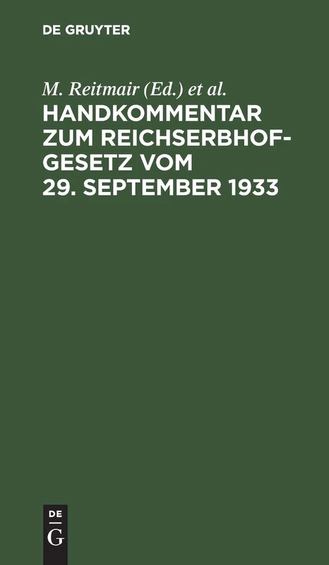 Handkommentar Zum Reichserbhofgesetz Vom 29. September 1933