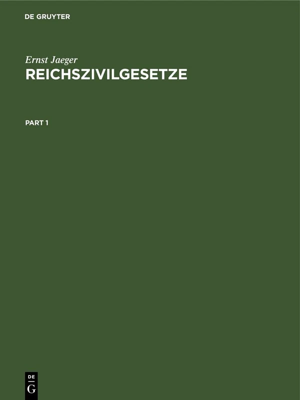 De Gruyter Reichszivilgesetze - German Civil Law Collection