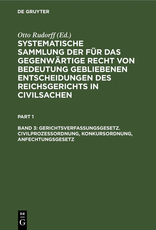 Gerichtsverfassungsgesetz. Civilprozeßordnung, Konkursordnung, Anfechtungsgesetz: 1879 Bis 1906 - Image 1