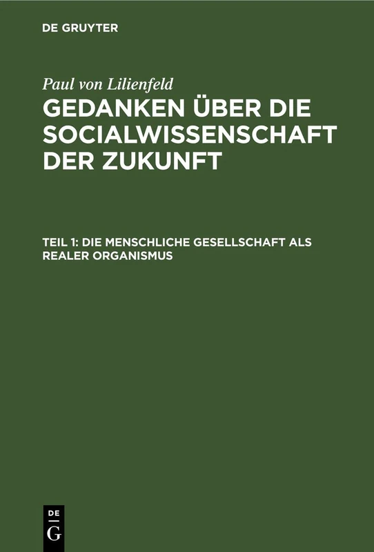 Die Menschliche Gesellschaft ALS Realer Organismus