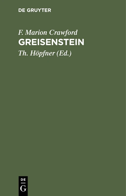 Greisenstein: Eine Geschichte in Zwei Bänden