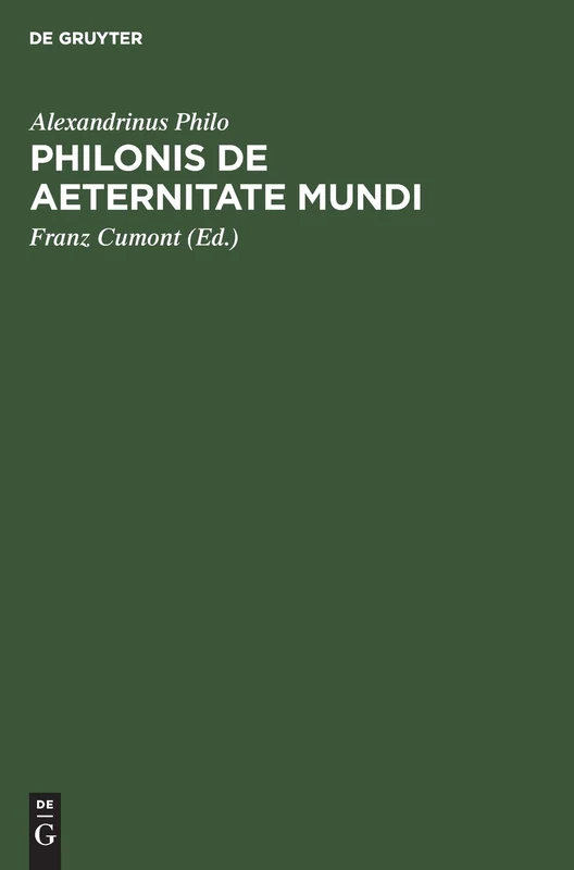 Philonis de Aeternitate Mundi
