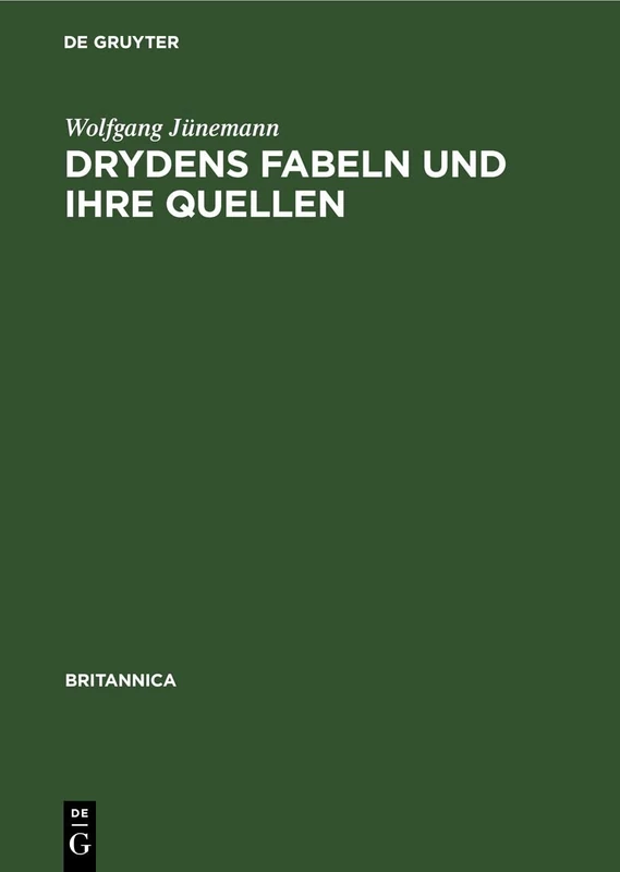 Drydens Fabeln Und Ihre Quellen: 5 (Britannica)