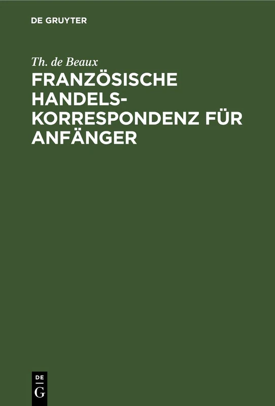 Französische Handelskorrespondenz Für Anfänger