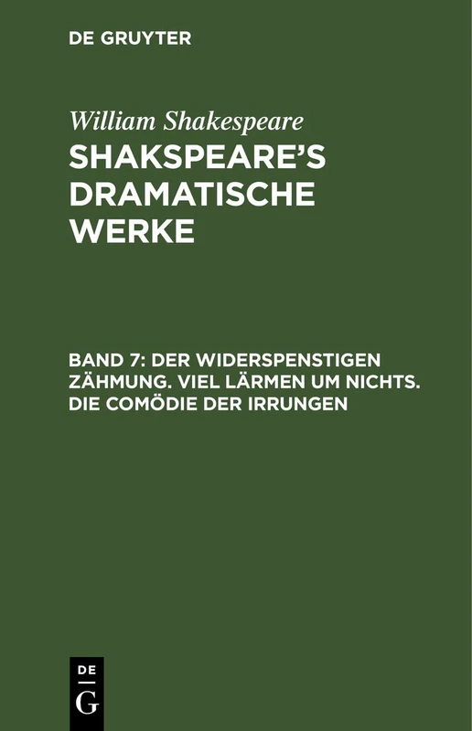 Der Widerspenstigen Zähmung. Viel Lärmen Um Nichts. Die Comödie Der Irrungen - Image 1