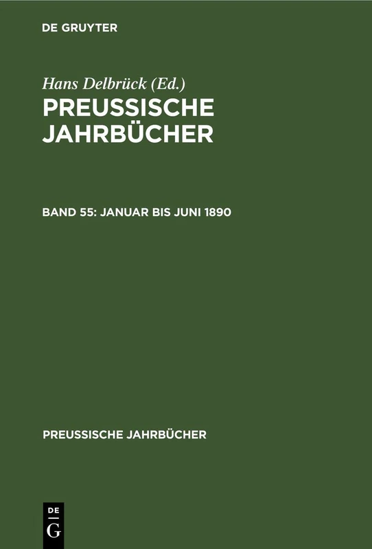 Januar Bis Juni 1890: 55 (Preussische Jahrbücher)