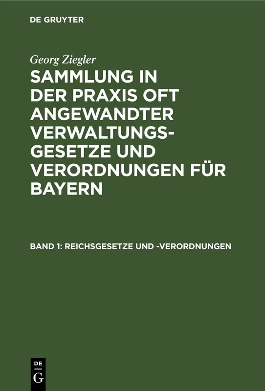 Reichsgesetze Und -Verordnungen: SPOAVVB-B, Band 1